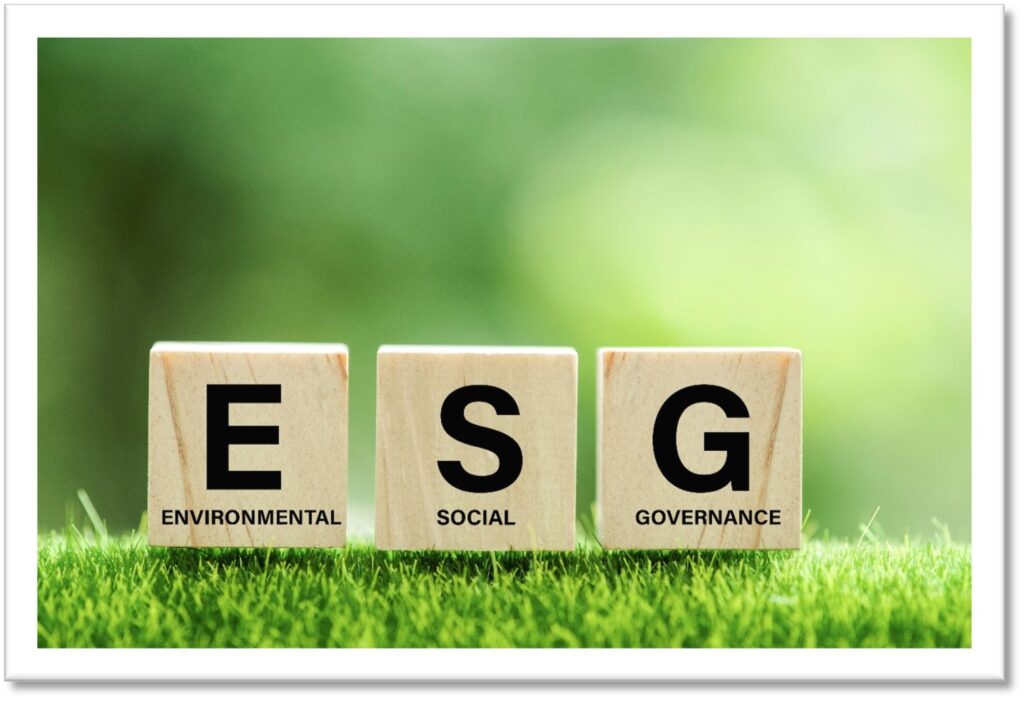 ESG Stands for Environmental, Social Governance