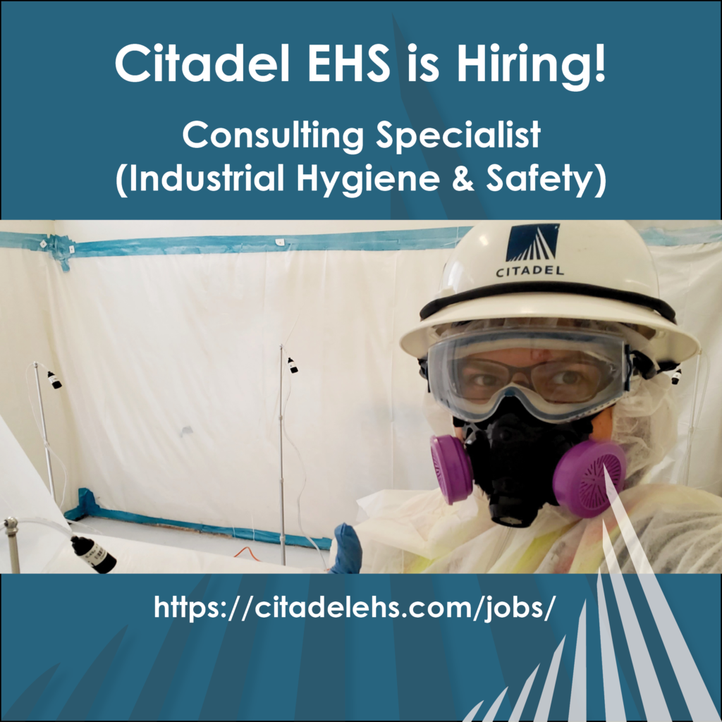 A picture of a woman in a white hard hat with the Citadel EHS logo and in full PPE gear on a blue background that says "Citadel EHS is Now Hiring! Consulting Specialist (Industrial Hygiene & Safety). https://citadelehs.com/jobs/