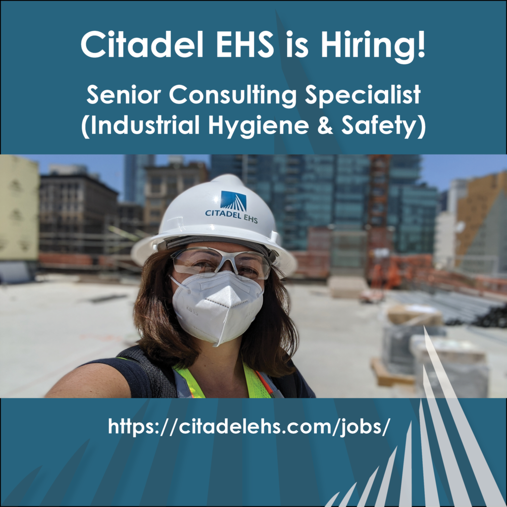 A picture of a woman in a white hard hat with the Citadel EHS logo and an N-95 mask on over a blue background that says "Citadel EHS is Now Hiring! Senior Consulting Specialist. https://citadelehs.com/jobs/ "