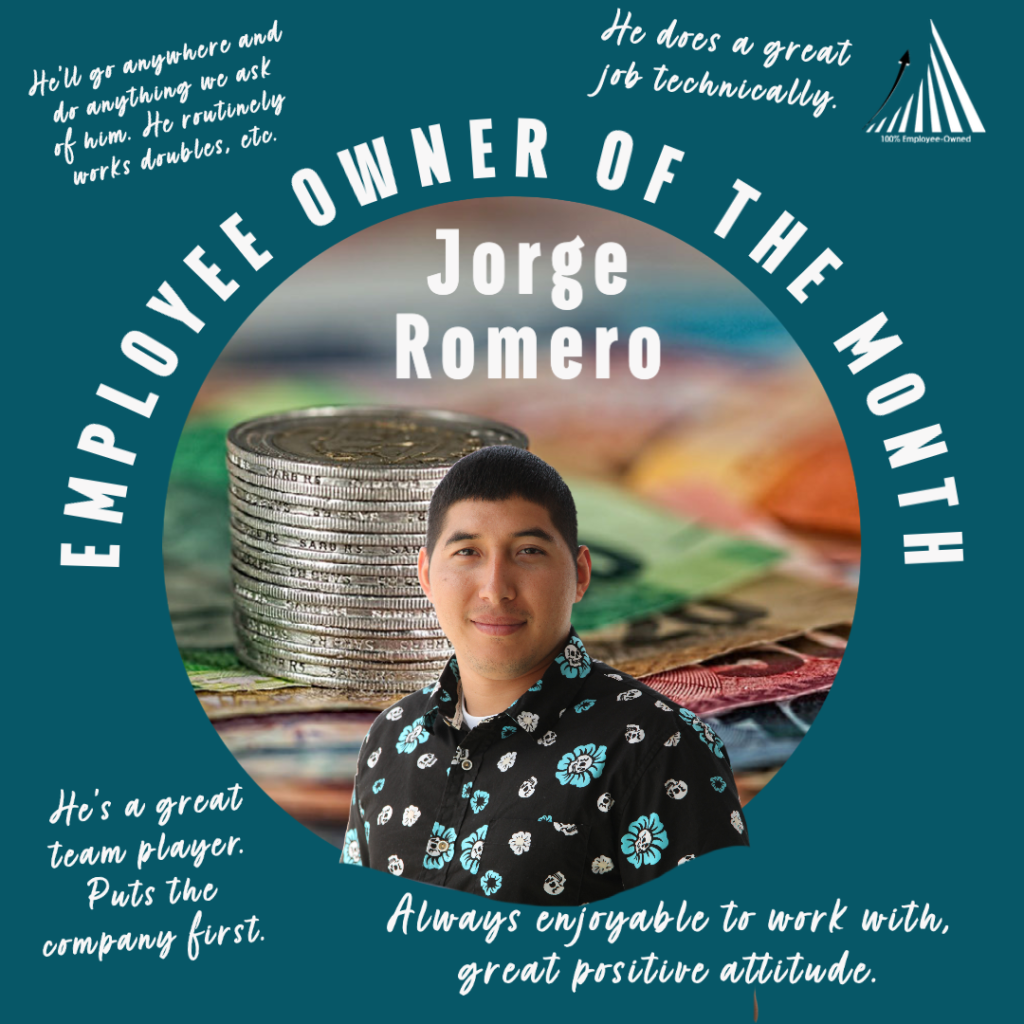 A blue field with a circular photo of currency in the middle. Superimposed by the headshot of Citadel EHS employee Jorege Romero, withthe words " EMPLOYEE OWNER OF THE MONTH, JORGE ROMERO"