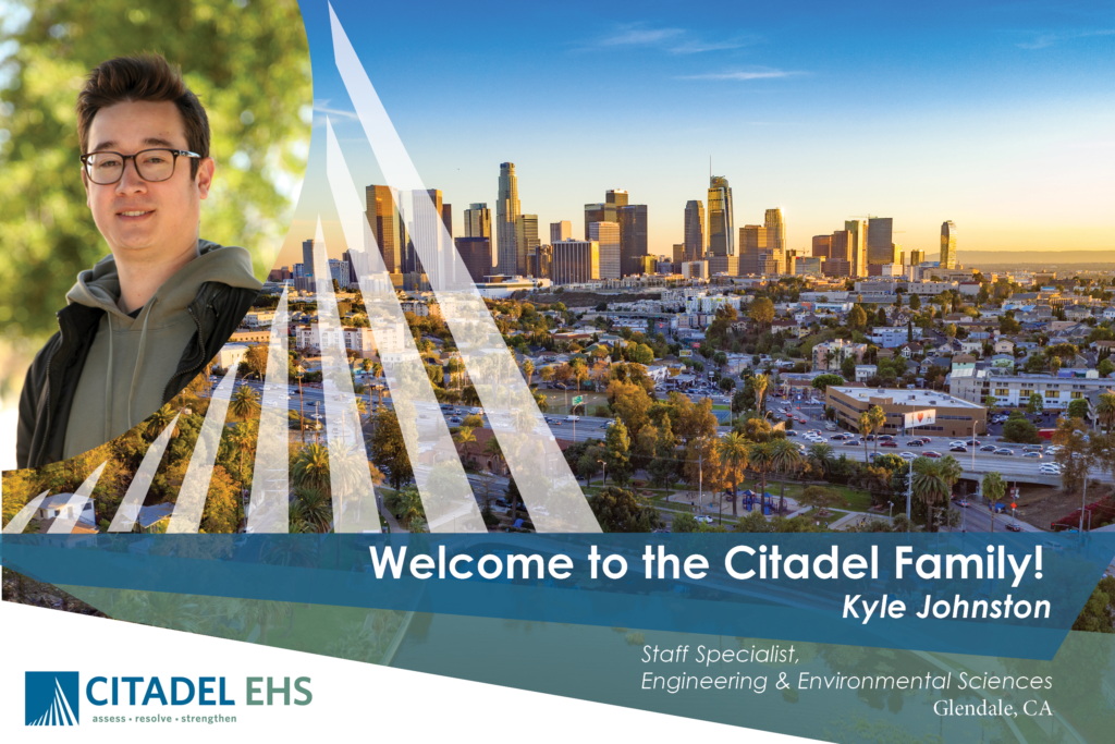 An image of Downtown Glendale with the words "Welcome to the Citadel Family! Kyle Johnston . Staff Specialist for Engineering and Environmental Sciences." A picture of Kyle in the top left hand corner, and the Citadel EHS logo in the bottom lefthand corner.