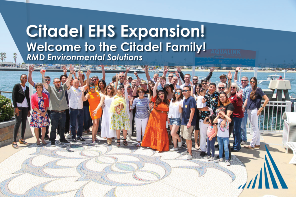 A picture of Citadel EHS employees Celebrating with text that reads: Citadel EHS Expansion. Welcome to the Citadel EHS Family RMD Environmental Solutions .