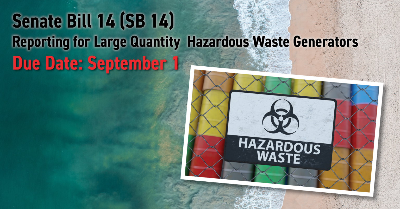SB 14 Hazardous Waste Source Reduction & Management Citadel EHS